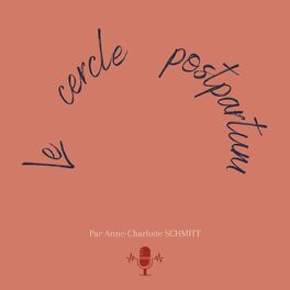 Show cover of Le cercle postpartum