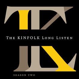 Show cover of The Kinfolk Long Listen