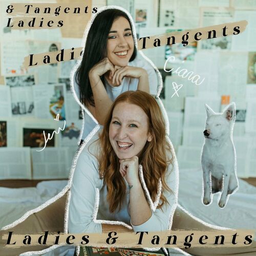 Listen To Ladies & Tangents Podcast | Deezer