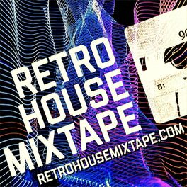 Show cover of Retro House Mixtape