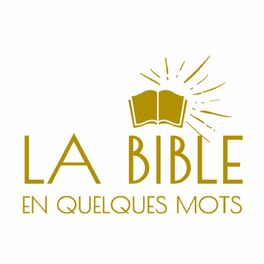 Show cover of La Bible en Quelques Mots