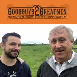 Show cover of Goodguys2Greatmen Podcast