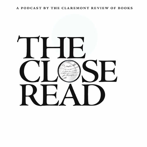 Listen to The Claremont Review of Books Podcast podcast Deezer