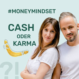Show cover of Cash oder Karma - Money Mindset für erfolgreiche Frauen