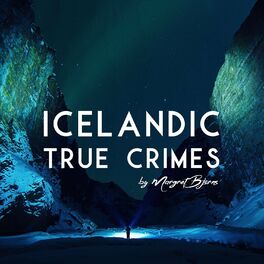 Show cover of Icelandic True Crimes