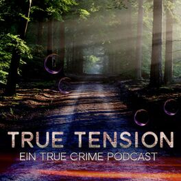 Show cover of True Tension - Ein True Crime Podcast