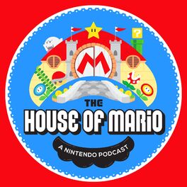 Show cover of The House of Mario: A Nintendo Podcast