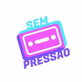 Show cover of Programa Sem Pressão