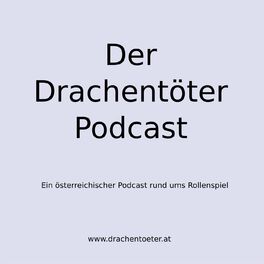 Show cover of Der Drachentöter Podcast