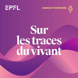 Show cover of Sur les traces du vivant