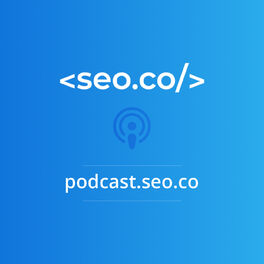 Show cover of SEO Podcast | SEO.co Search Engine Optimization Podcast