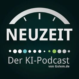 Show cover of Neuzeit - Der KI-Podcast