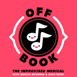 Show cover of Off Book: The Improvised Musical