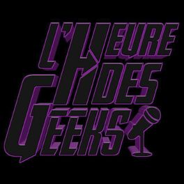 Show cover of L'HEURE DES GEEKS