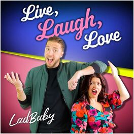 Show cover of Live, Laugh, Love - LadBaby