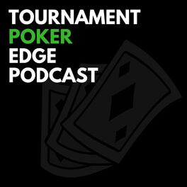 Show cover of The Tournament Poker Edge Podcast