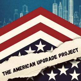 Show cover of The American Upgrade Project