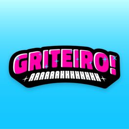 Show cover of GRITEIRO!
