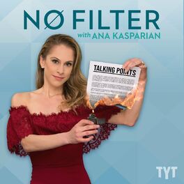 Show cover of No Filter with Ana Kasparian