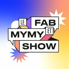 Show cover of Le Fab & Mymy Show