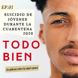 Show cover of Ep.01 Suicidio de jóvenes durante la cuarentena