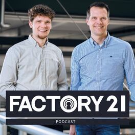 Show cover of Factory21 | Der Podcast für Führungskräfte und Projektverantwortliche aus der Produktion