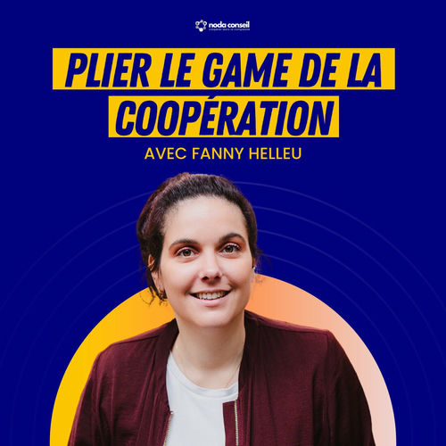 Listen to Plier le game de la coopération podcast Deezer
