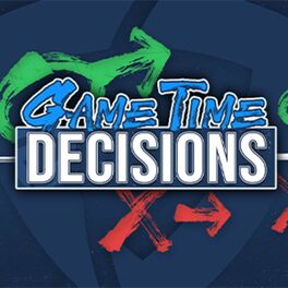 Show cover of Game Time Decisions
