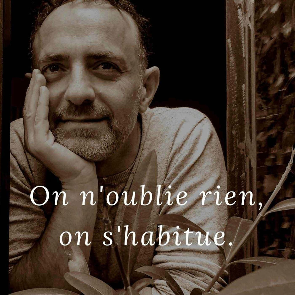 On Oublie Jamais Rien On Vit Avec Paroles Écoute le podcast On n'oublie rien, on s'habitue | Deezer