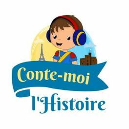 Show cover of Conte-moi l'Histoire