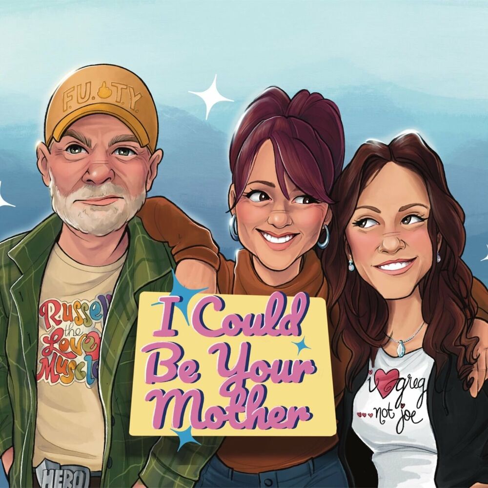 Listen to I Could Be Your Mother podcast Deezer bilde