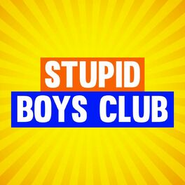 Show cover of Stupid Boys Club