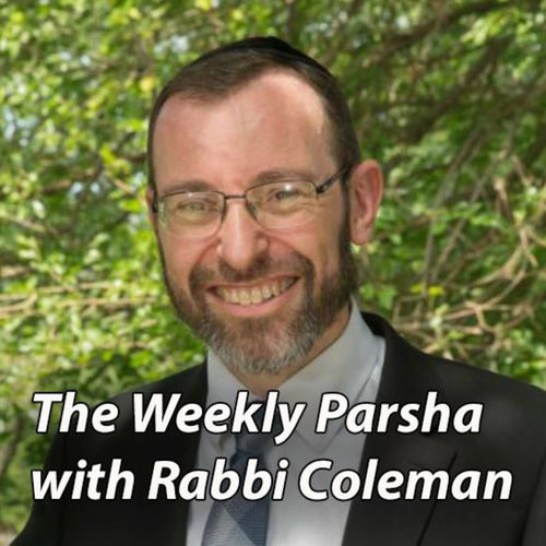 Listen to Weekly Parsha with Rabbi Coleman podcast Deezer