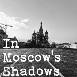 Show cover of In Moscow's Shadows