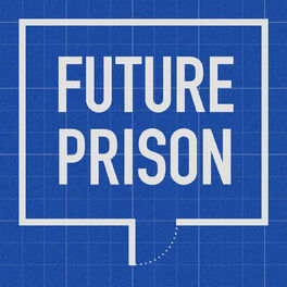 Show cover of Future Prison