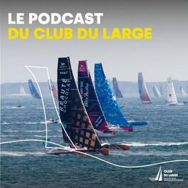 Show cover of Le podcast du Club du Large
