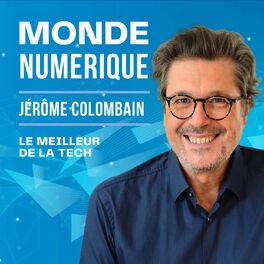 Show cover of Monde Numérique - Actualité des Technologies