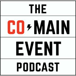Show cover of The Co-Main Event MMA Podcast
