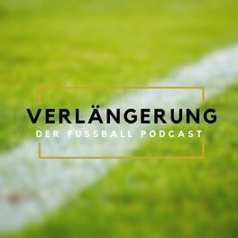 Show cover of Verlängerung - Der Fussball-Podcast