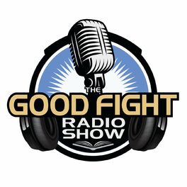 Show cover of The Good Fight Radio Show