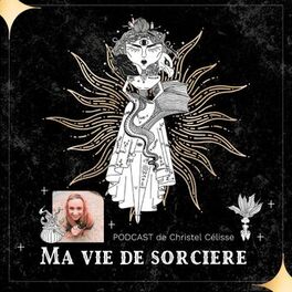 Show cover of Ma vie de Sorcière - Christel Célisse