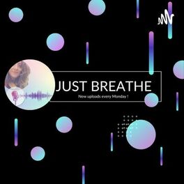 Show cover of Just Breathe - Une Safe Place dédiée à tes émotions