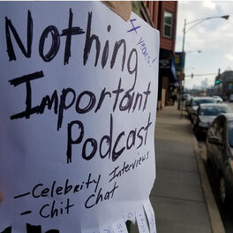 Show cover of Nothing Important Podcast