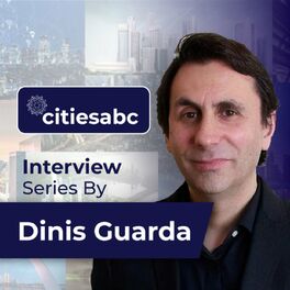 Listen to Dinis Guarda citiesabc openbusinesscouncil Series podcast | Deezer