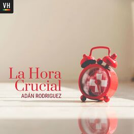 Show cover of La Hora Crucial