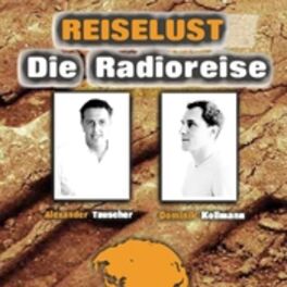 Show cover of RADIOREISE - macht Reiselust!