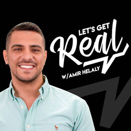 Show cover of Let's Get Real w/ Amir Helaly