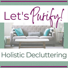 Show cover of Let's Purify! Holistic Decluttering