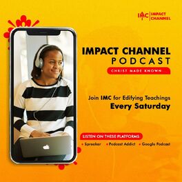 Show cover of Impact Channel Podcast With Isaac Tonwe