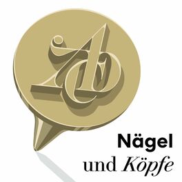 Show cover of Nägel und Köpfe – Der ADC Podcast